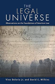 Paperback The Legal Universe: Observations of the Foundations of American Law Book