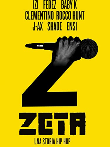 Zeta - Una Storia Hip-Hop