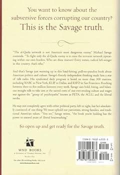 Hardcover The Savage Nation: Saving America from the Liberal Assault on Our Borders, Language and Culture Book