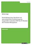 messplatz speyer  Entwicklung eines Detektors zur unterstützenden Verifizierung des eingestellten statischen MPP der PV-Module des Outdoor-Messplatzes