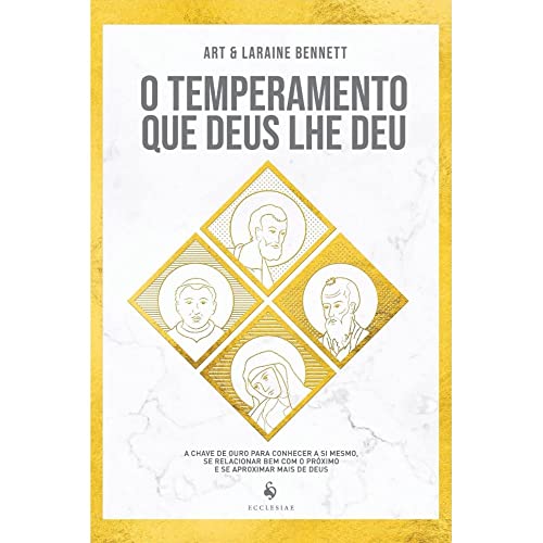 O Temperamento Que Deus Lhe Deu