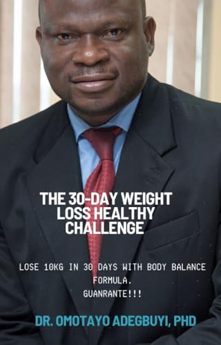 The 30-Day Weight Loss Healthy Challenge : The easiest way to rapidly lose belly fat, thigh fat, arm fat, and all kinds of body fats in record time.