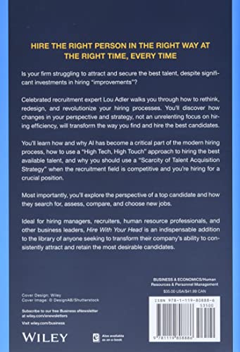 Hire with Your Head: Using Performance-Based Hiring to Build Outstanding Diverse Teams
