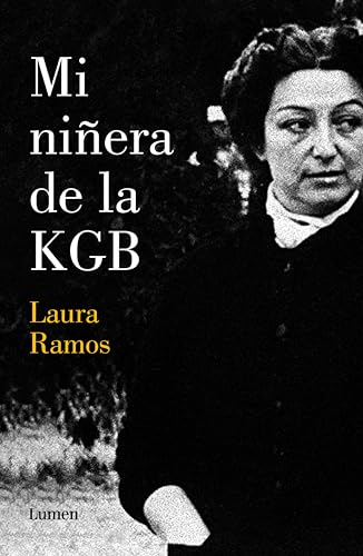 Mi niñera de la KGB (Spanish Edition)
