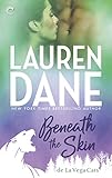 Beneath the Skin (de La Vega Cats Book 3)