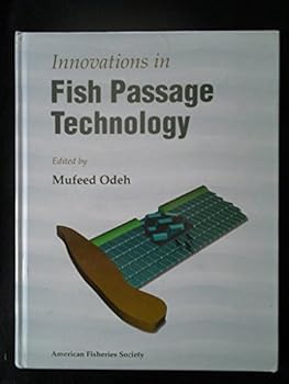 Hardcover Innovations in Fish Passage Technology Book
