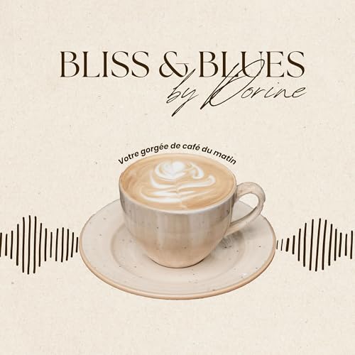 Bliss & Blues cover art