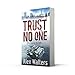 Trust No One