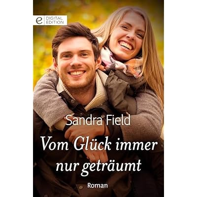 Vom Gl&uuml;ck immer nur getr&auml;umt
