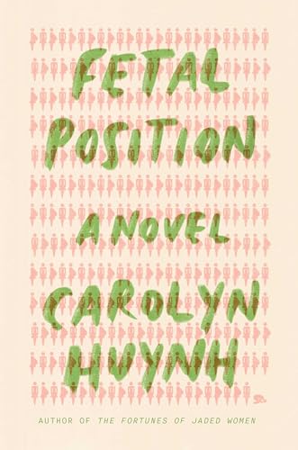 Fetal Position: A Novel (English Edition)