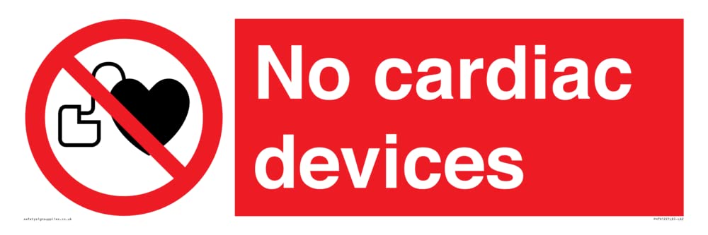 No cardiac devices Sign - 600x200mm - L62
