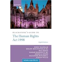 Blackstone's Guide to the Human Rights Act 1998