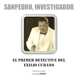 Sanpedro, Investigador [Sanpedro, Detective] Audiolibro Por Oscar F. Ortiz arte de portada