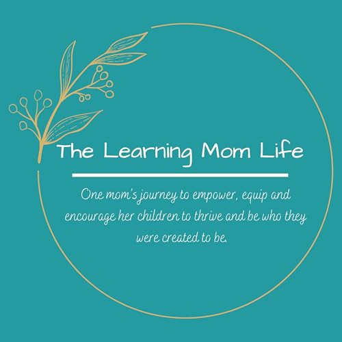 The Learning Mom Life cover art
