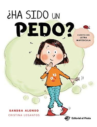¿Ha sido un pedo? (Álbumes ilustrados en español)