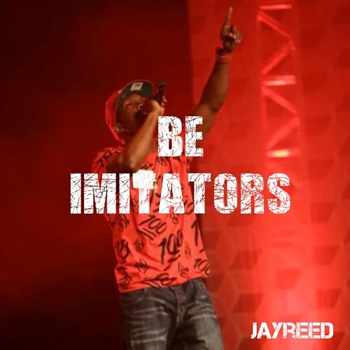 Be Imitators by JayReed on Amazon Prime Music