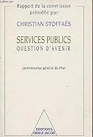 Services publics, question d'avenir (OJ.DOCUMENT) 2738103294 Book Cover