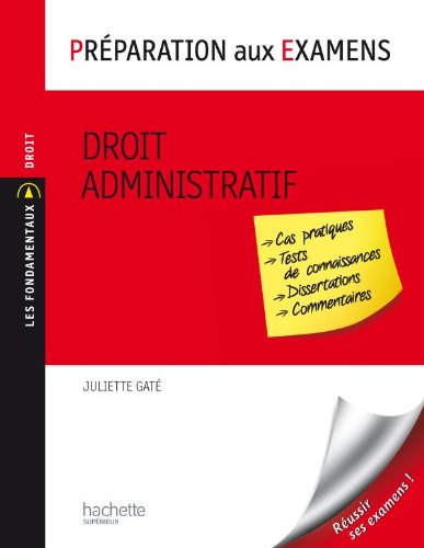 Télécharger Droit administratif - Préparation aux examens: Préparation aux examens PDF Ebook En Ligne