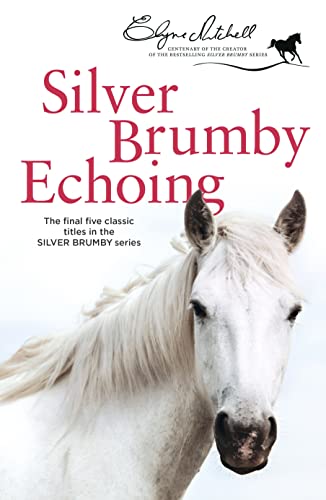 Silver Brumby Echoing view 2