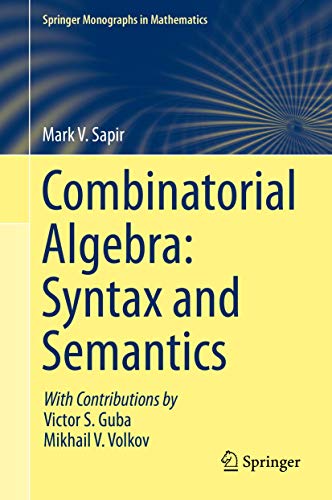 Combinatorial Algebra: Syntax and Semantics view 2