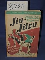 A Defense Manual of Commando Jiu-Jitsu B001F3E4T4 Book Cover