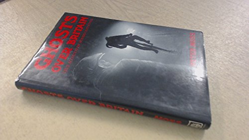 Ghosts over Britain: True Accounts Mdr 0241897432 Book Cover