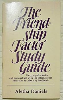 Paperback The Friendship Factor Study Guide Book