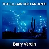  THAT LIL LADY SHO CAN DANCE