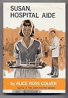 Susan, hospital aide B0007DYEL6 Book Cover