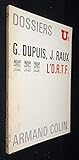  L\'O.R.T.F. [Board book] Raux Jean, Dupuis Georges