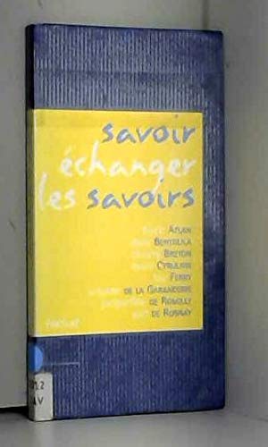 Savoir échanger les savoirs