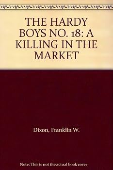 Paperback THE HARDY BOYS NO. 18: A KILLING IN THE MARKET Book