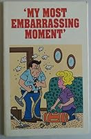 My Most Embarrassing Moment 0898210739 Book Cover