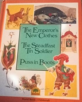 Paperback The emperor's new clothes ; The steadfast tin soldier (Storyteller's classic tales) Book