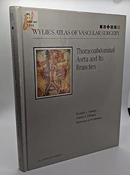 Hardcover Wylie's Atlas of Vascular Surgery: Thoracoabdominal Aorta and Its Branches Book