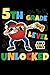 Produktbild Dabbing Apple 5th Grade Level Unlocked Notebook: Gamer and gaming fans and Lovers composition Blank Notebook journal for your 3rd Grade kids to make a happy 1st day of school