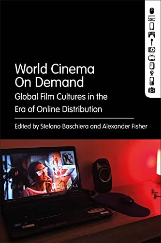 World Cinema On Demand: Global Film Cultures in the Era of Online Distribution (English Edition)
