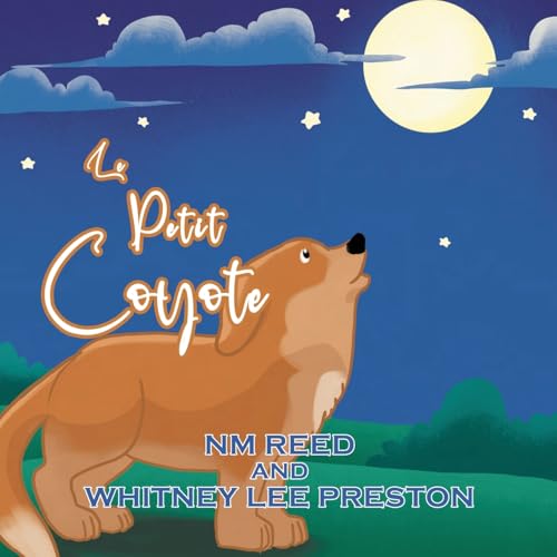 The Littlest Coyote (French Edition) (Middle French Edition)