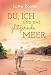 Cover zum Buch Du, ich und das glitzernde Meer