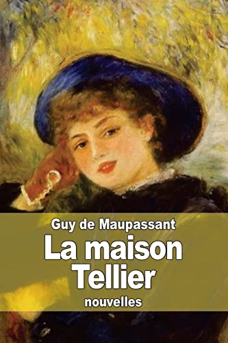 La maison Tellier [French] 150601609X Book Cover