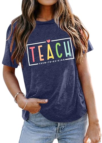 Teacher Shirt Women Teach Them to Be Kind T Shirt...