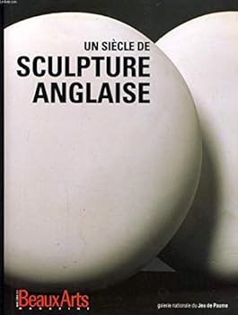 Paperback Siecle de sculpture anglaise (Un) (FONDS ANCIENS) [French] Book