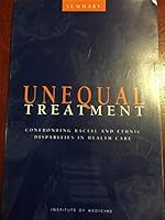 Unequal Treatment (Summary) 0309084482 Book Cover
