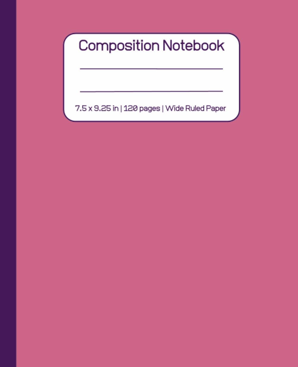 Composition Notebook Wide Ruled: Pink Girly Journal for School, University & Office