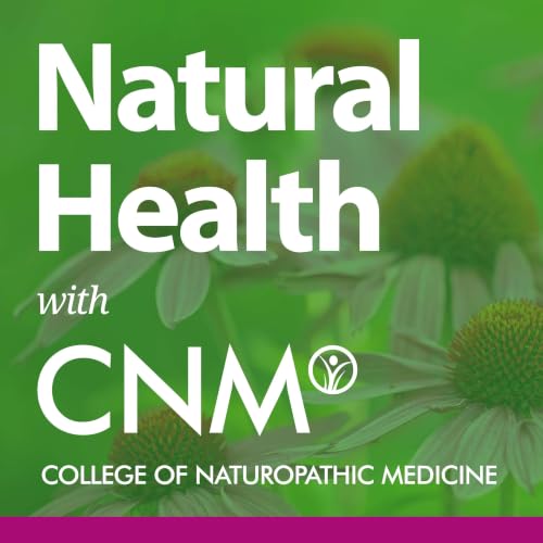 Natural Health with CNM cover art