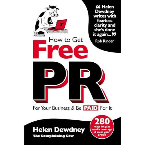 How to get free PR for your business - and be paid for it by Helen Dewdney episode artwork