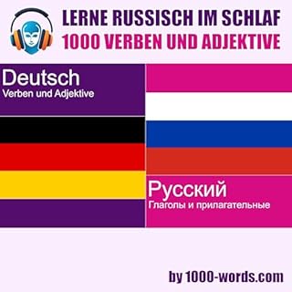Lerne Russisch im Schlaf &ndash; 1000 Verben und Adjektive cover art