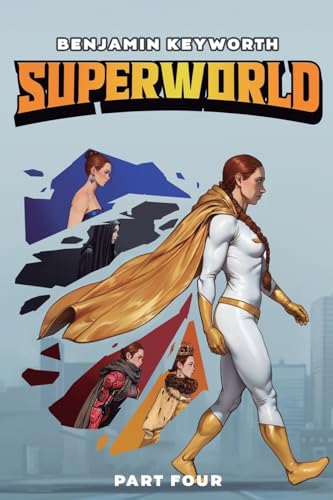 Cover of Superworld: Part Four