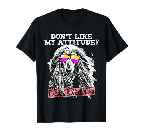 Funny Afghan Hound Attitude Shirt T-Shirt