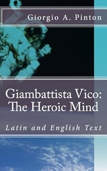 Paperback Giambattista Vico: The Heroic Mind: Latin and English Text Book